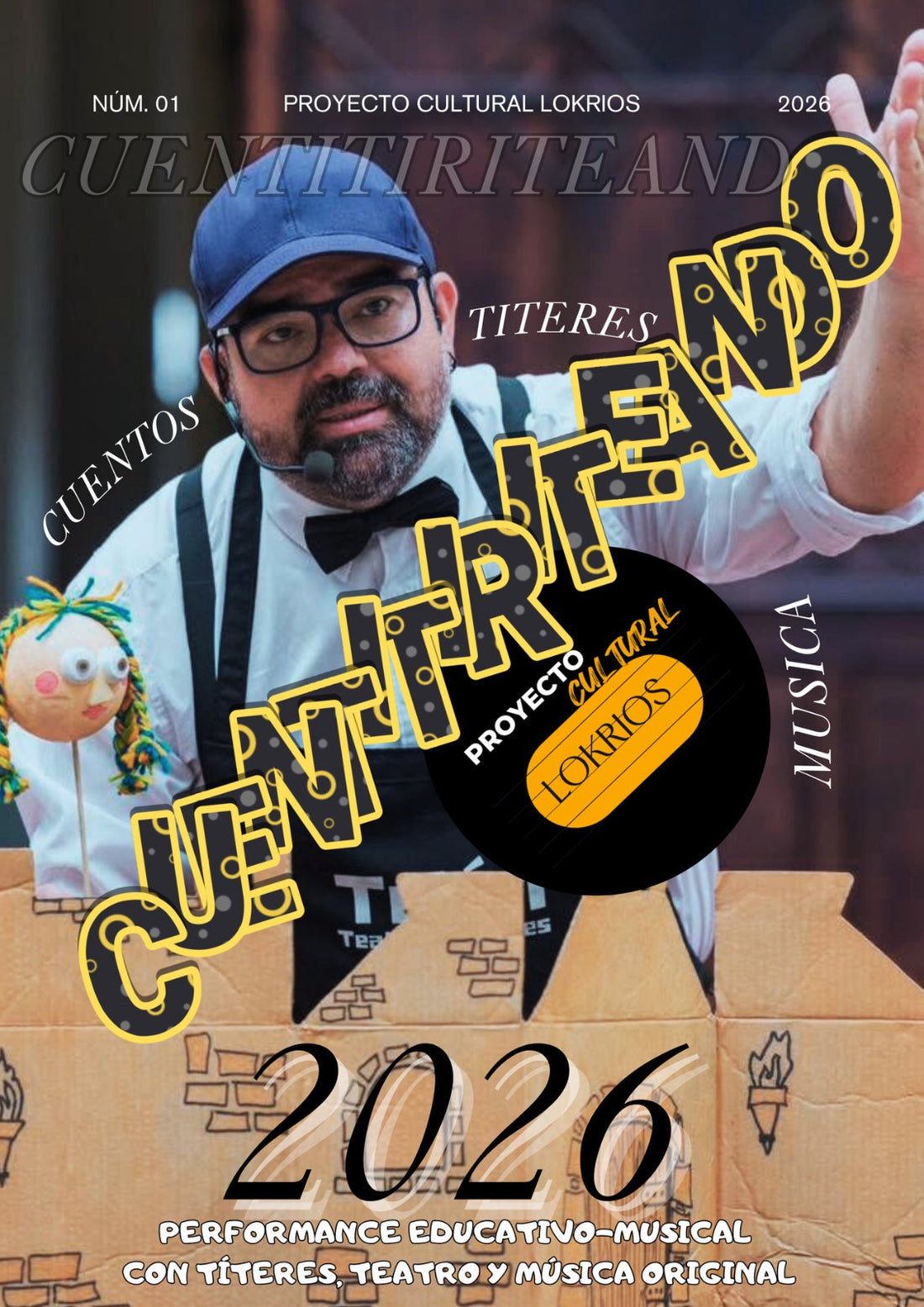 Portada de Cuentitiriteando - Performance educativo-musical con títeres, teatro y música original - Proyecto Cultural Lokrios 2026